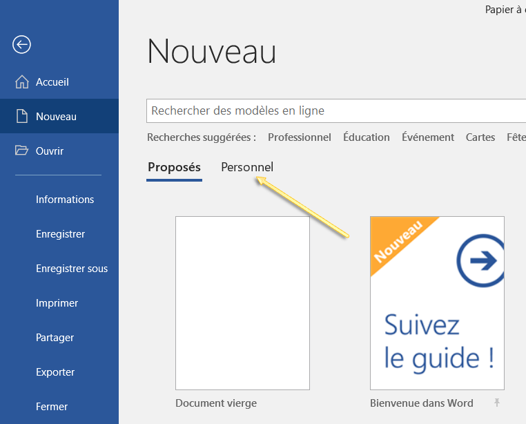 Menu Fichier, nouveau, sélectionnez "Personnel" - Word - papier à en-tête - modèle